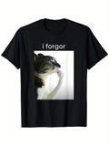 Cat Meme "I Forgor" T-Shirt